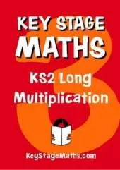KS2 Long Multiplication: Key Stage Maths