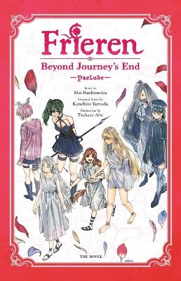 Frieren: Beyond Journey's End -Prelude-, Vol. 2 (novel)