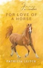 For Love of a Horse