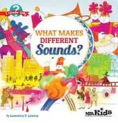 What Makes Different Sounds?