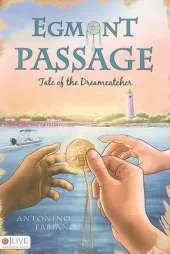 Egmont Passage: Tale of the Dreamcatcher