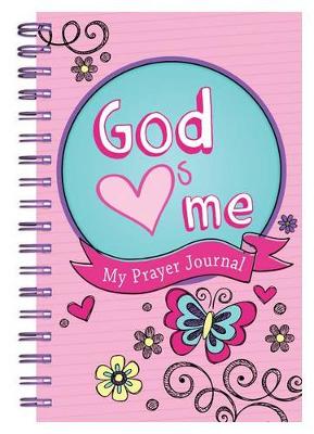 God Hearts Me: My Prayer Journal