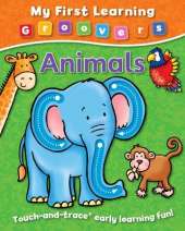 My First Learning Groovers: Animals