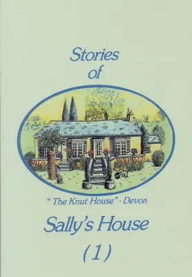Stories of Sally's House