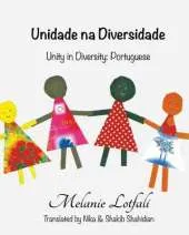 Unidade Na Diversidade: Unity in Diversity - Portuguese