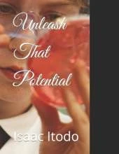 Unleash That Potential
