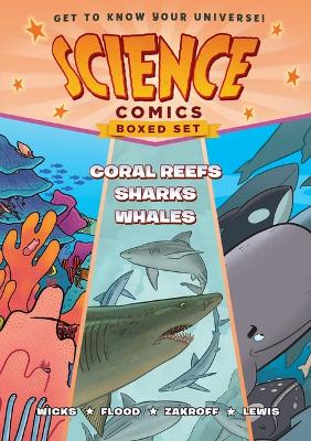 Science Comics Boxed Set: Coral Reefs, Sharks, and Whales