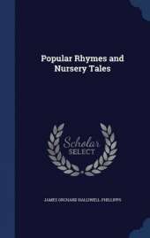 Popular Rhymes and Nursery Tales