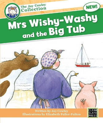 Mrs Wishy-Washy and the Big Tub