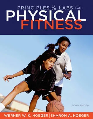 Principles and Labs for Fitness and Wellness