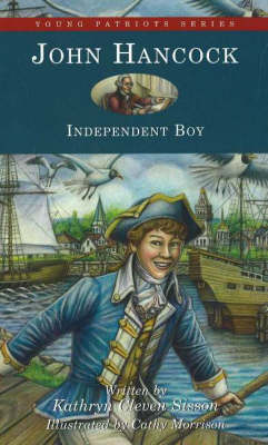 John Hancock: Independent Boy