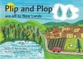 Plip and Plop are off to New Lands