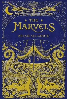 The Marvels by Brian Selznick