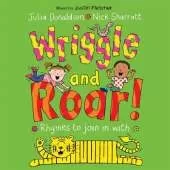 Wriggle and Roar!