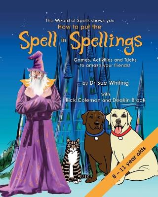 How to Put the Spell in Spellings