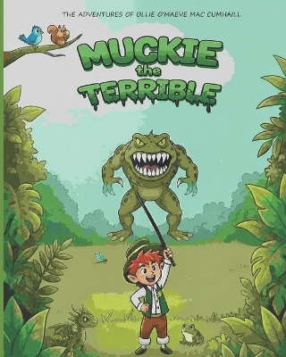 Muckie the Terrible
