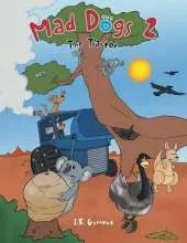 Mad Dogs 2: The Tractor