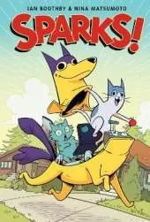 Sparks! A Graphic Novel