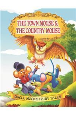 The Town Mouse and the Country Mouse