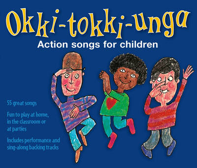 Okki-Tokki-Unga (triple CD pack): Action Songs for Children