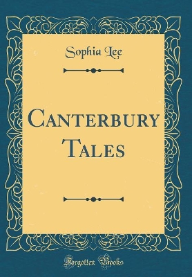Canterbury Tales (Classic Reprint)