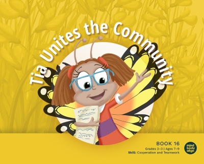 Tia Unites the Community