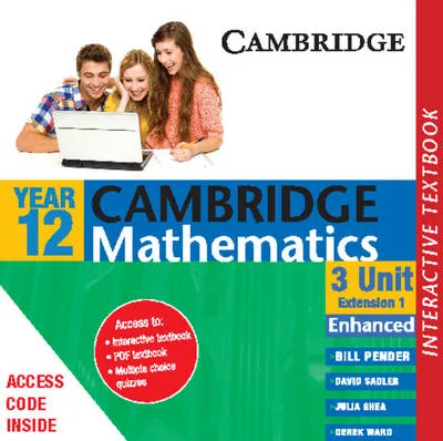 Cambridge 3 Unit Mathematics Year 12 Enhanced Version Interactive Textbook