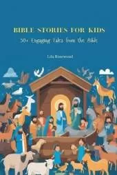 Bible Stories for Kids