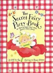 The Secret Fairy: Party Book
