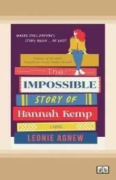 The Impossible Story of Hannah Kemp