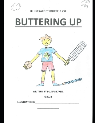 Buttering Up