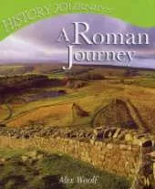 History Journeys: A Roman Journey