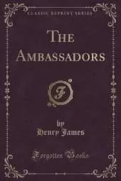 The Ambassadors (Classic Reprint)