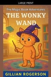 The Wonky Wand