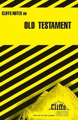 CliffsNotes on The Old Testament