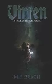 Virren: A Trail of Heroes Novel