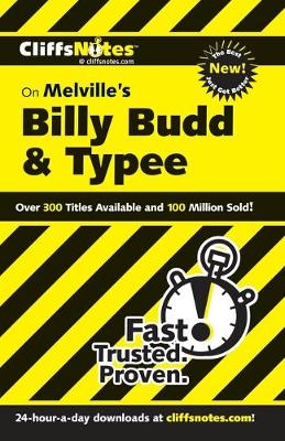 CliffsNotes on Melville's Billy Budd and Typee, Revised Edition