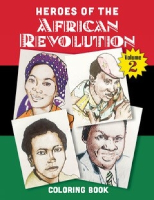 Heroes of the African Revolution Vol 2: Colouring Book
