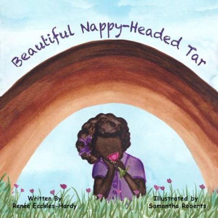 Beautiful Nappy-Headed Tar