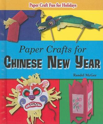 Paper Crafts for Chinese New Year
