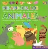 Mis Amigos, Los Animales