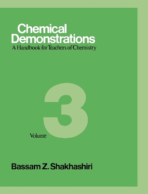Chemical Demonstrations, Volume Three: A Handbook for Teachers of Chemistry