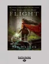 The Call of the Rift: Flight