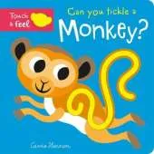 Can you tickle a monkey?