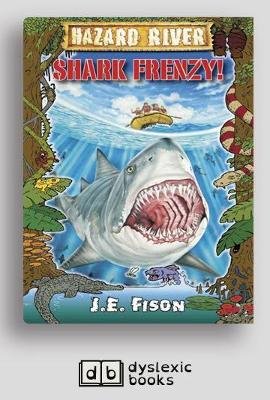 Shark Frenzy: Hazard River Series