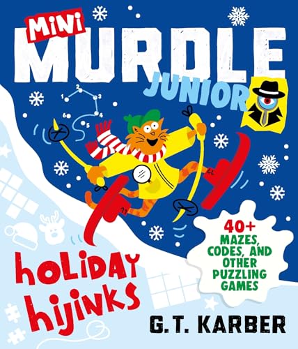 Mini Murdle Junior: Holiday Hijinks: 40+ Mazes, Codes, Wordsearches and other Brilliant Puzzles