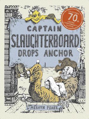 Captain Slaughterboard Drops Anchor