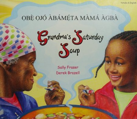Grandma's Saturday Soup in Yoruba and English