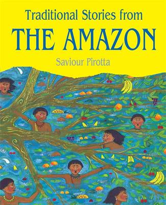 Multicultural Stories: Stories From The Amazon