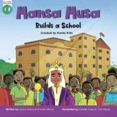 Mansa Musa Builds a School